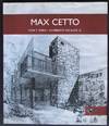 Max Cetto: Vida Y Obra (Spanish Edition)