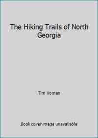 The Hiking Trails of North Georgia