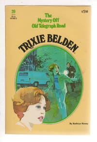 cover of TRIXIE BELDEN: THE MYSTERY OFF OLD TELEGRAPH ROAD. #20.