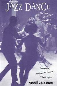 Jazz Dance : The Story of American Vernacular Dance
