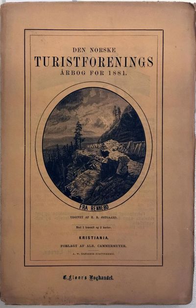 Den Norske Turistforenings årbog for 1881. Med 1…