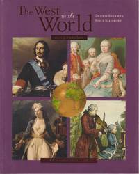 The West In The World: A Mid-length Narrative History, Volume II From 1600