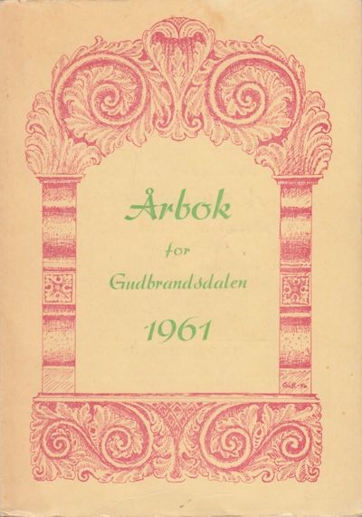 Årbok for Gudbrandsdalen 1961. 29. årgangen.