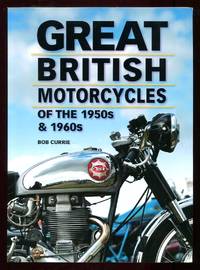 Great British Motorcycles of the 1950s & 1960s