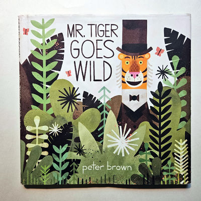 Mr Tiger Goes Wild (Horn Book Award, Signed)