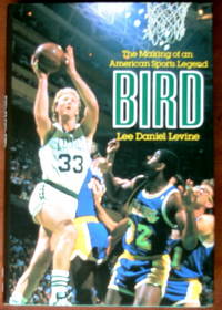 cover of Bird: The Making of an American Sports Legend