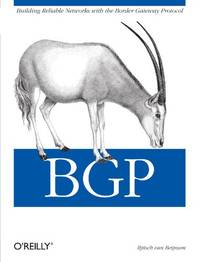 Bgp: Building Reliable Networks with Border Gateway Protocol