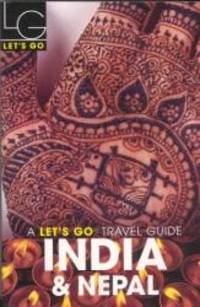 Let&#039;s Go India &amp; Nepal 8th Ed by Let's Go Inc - 2003-07-09