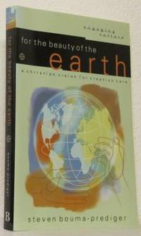 For the Beauty of the Earth. A Christian Vision…