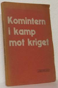 Kommunistiska Internationalen i kamp mot det…