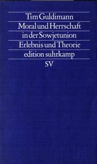 Moral und Herrschaft in der Sowjetunion. Erlebnis…