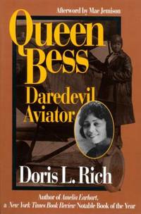 cover of Queen Bess : Daredevil Aviator