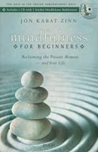 Mindfulness For Beginners