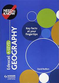 Need to Know: Edexcel A-level Geography