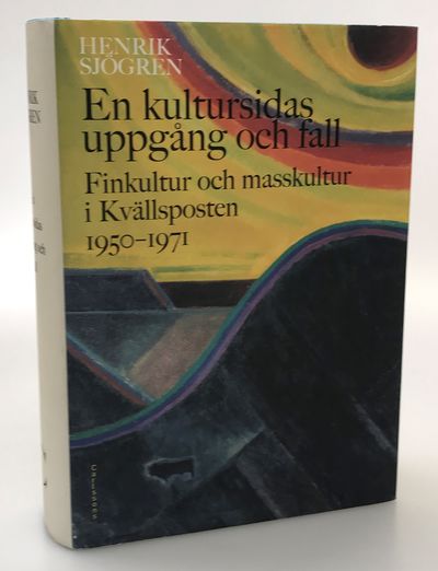 En kultursidas uppgång och fall. Finkultur och…