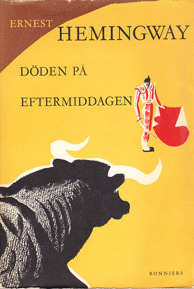 Döden på eftermiddagen. [Översättning av Arne…