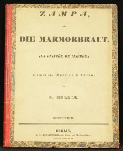 Zampa oder die Marmorbraut. La fiancée de marbre.…