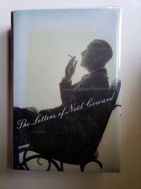 The Letters of Noel Coward