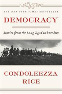 Democracy : Stories from the Long Road to Freedom