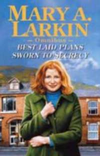 Best Laid Plans: AND Sworn to Secrecy