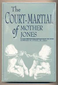 The Court-Martial of Mother Jones