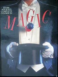 image of Mark Wilson's Complete Course in Magic