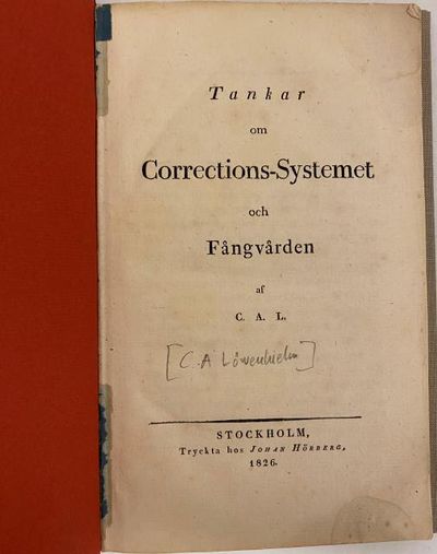 Tankar om corrections-systemet och fångvården af…