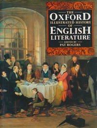 The Oxford Illustrated History of English Literature.