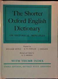 The Shorter Oxford English Dictionary on Historical Principles (Third Edition, Revised, with Addenda)