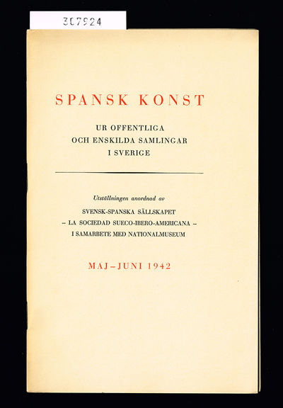 Spansk konst ur offentliga och enskilda samlingar…