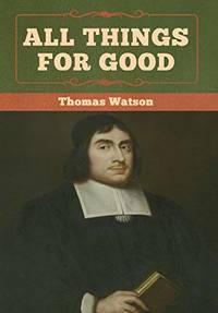 All Things for Good