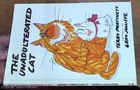 cover of The Unadulterated Cat: A Campaign For Real Cats