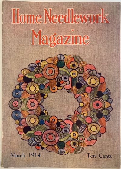 Home Needlework Magazine, March 1914, Volume XVI, No. 3