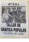 TALLER DE GRÁFICA POPULAR, 63 AÑOS DE VIDA.; In: El Día vocero del Pueblo Mexicano