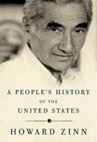 A People&#039;s History of the United States (Modern Classics) by Howard Zinn - 2010-07-06