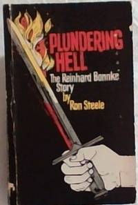Plundering Hell : The Reinhard Bonnke Story