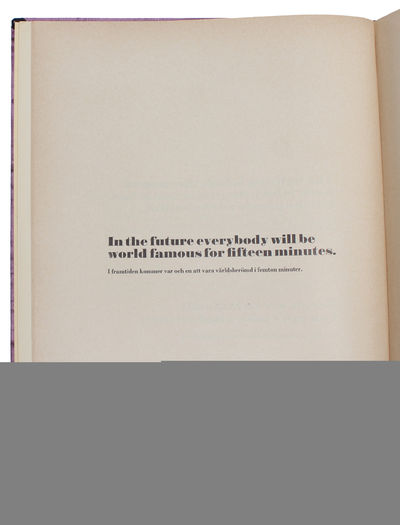 Andy Warhol. - ["IN THE FUTURE EVERYBODY WILL BE WORLD FAMOUS FOR FIFTEEN MINUTES"] (photo 4)