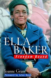 Ella Baker: Freedom Bound