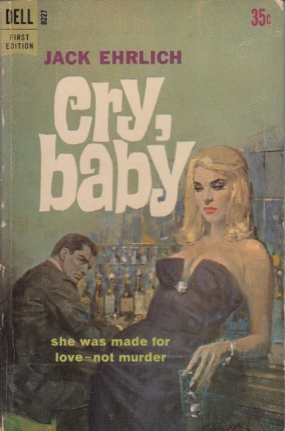 Cry, baby.