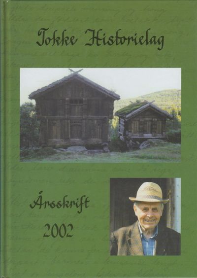 Tokke Historielag. Årsskrift 2002.
