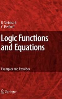 Logic Functions and Equations : Examples and Exercises