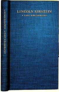 Lincoln Kirstein, the published writings, 1922-1977, a first bibliography