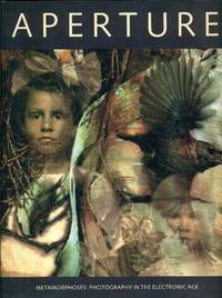 Aperture No136, Summer 1994. Metamorphoses: photography in the electronic age