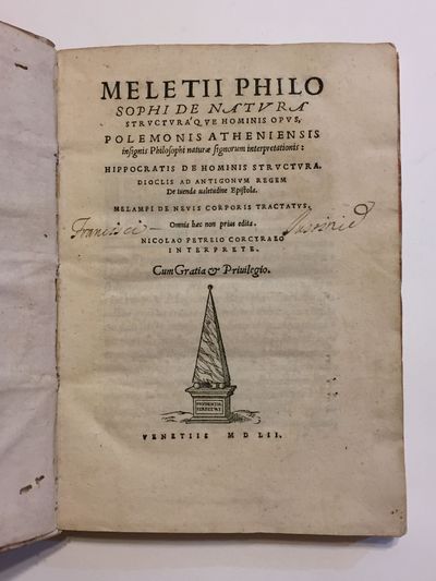 [MEDICINE, CARDIOVASCULAR CIRCULATION]. MELETIUS: De Natura Structuraque Hominis opus. POLEMON of Laodicea: Naturae signorum interpretationis. HIPPOCRATES: De Hominis structura. DIOCLES of Carystos: De tuenda valetudine epistola. MELAMPUS: De nevis corporis tractatus
