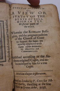 Europe Speculum. Or, A View or survey of the state of the religion in the westerne parts of the...