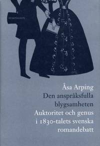 Den anspråksfulla blygsamheten. Auktoritet och…