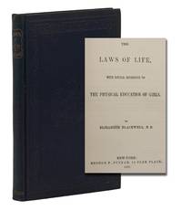 The Laws of Life with Special Reference to the Physical Education of Girls
