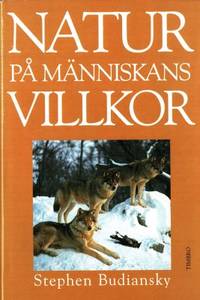 Natur på människans villkor.