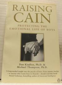 Raising Cain. Protecting the emotional life of…
