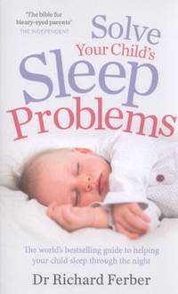 image of SOLVE YOUR CHILD'S SLEEP PROBLEMS